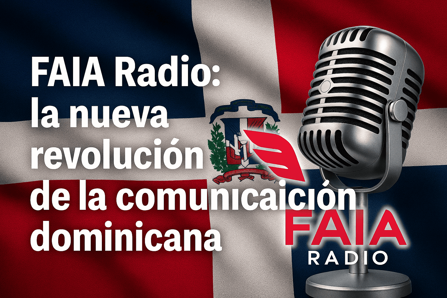 FAIA Radio: la nueva revolución de la comunicación dominicana