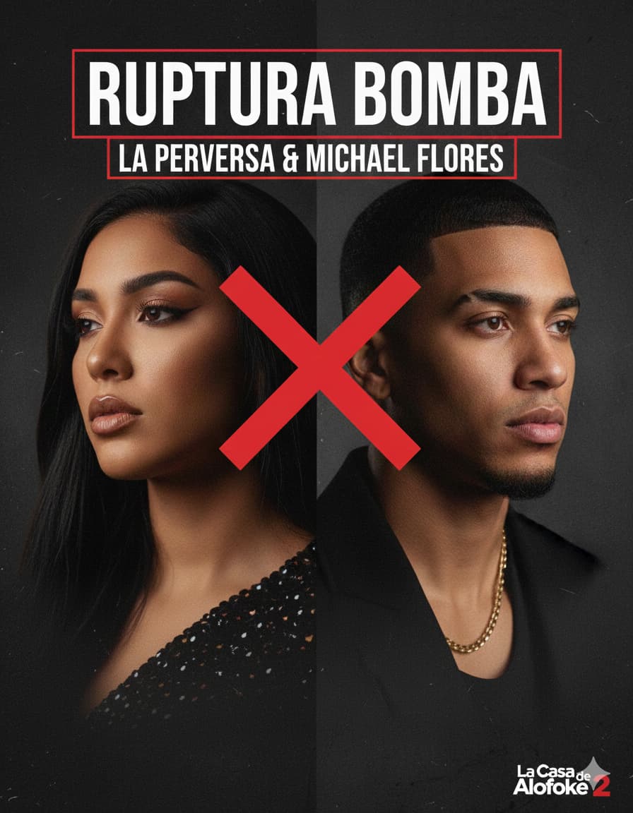 La Perversa y Michael Flores terminan su romance de La Casa de Alofoke 2